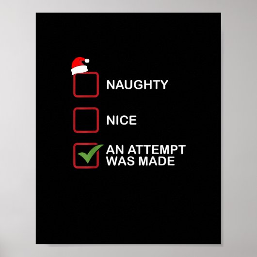 Naughty Nice Attempt Made Funny Christmas List  Poster (Voorkant)