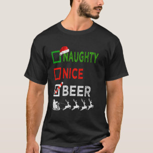 Naughty Nice Beer Kerstpyjamas Funny Santa Ha T-shirt
