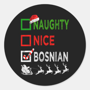 Naughty Nice Bosnian kerstpyjama Funny Santa Ronde Sticker