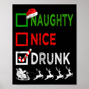 Naughty Nice Drink kerstpyjama Funny Santa H Poster