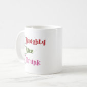 Naughty Nice Drunk Funny Holiday Christmas Mug (Devant gauche)