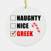 Naughty Nice Greek Candy Cane Ceramic Ornament (Voorkant)