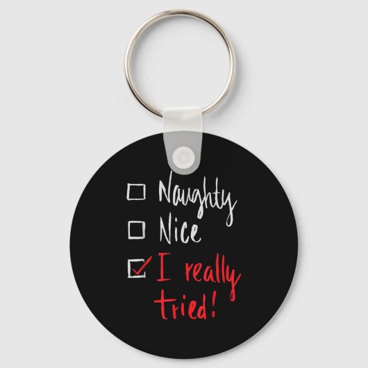 Naughty Nice I Really Tried - Funny Christmas Sleutelhanger (Voorkant)