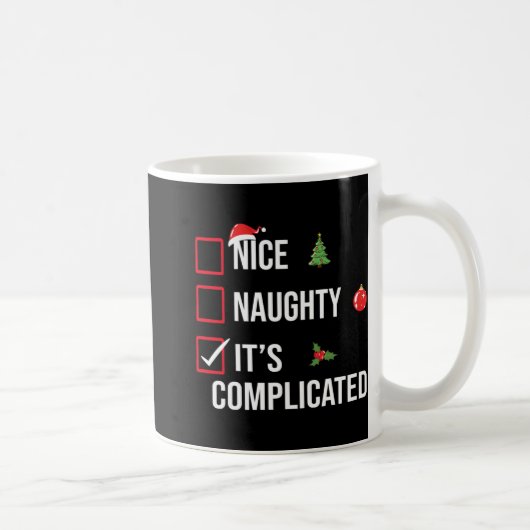 Naughty Nice Its Complicated Funny Christmas Koffiemok (Rechts)