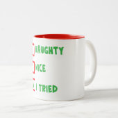 Naughty Nice J'Ai Essayé La Mug De Noël (Devant droit)