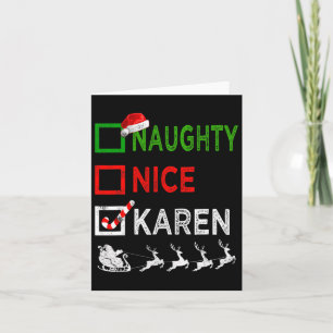 Naughty Nice Karen Kerstpyjamas Funny Santa H Kaart
