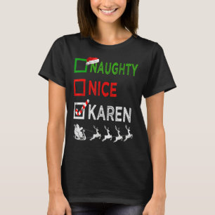 Naughty Nice Karen Kerstpyjamas Santa Hat Xma T-shirt
