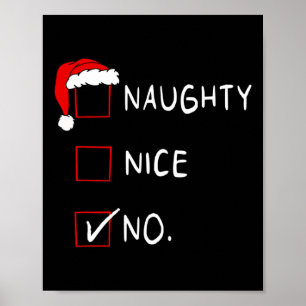 Naughty Nice List No Funny Xmas Mannen Vrouwen Ker Poster