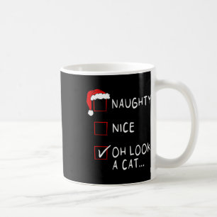 Naughty Nice List Oh kijk een kat-Man Koffiemok