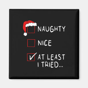 Naughty Nice minstens ik heb een lijst gemaakt met Magneet