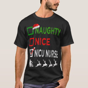 Naughty Nice Nicu Nurse kerstpyjama Funny Sa T-shirt