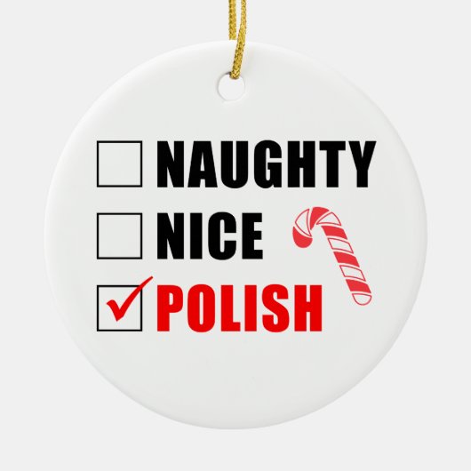 Naughty Nice Poland Candy Cane Ceramic Ornament (Voorkant)