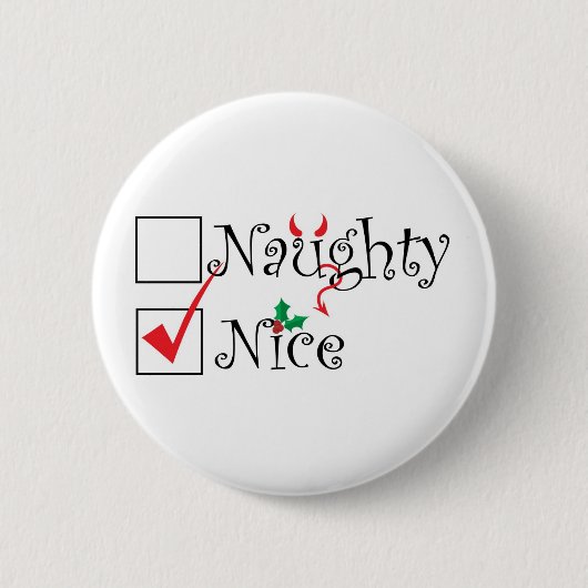Naughty Nice Ronde Button 5,7 Cm (Voorkant)