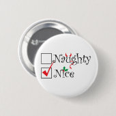 Naughty Nice Ronde Button 5,7 Cm (Voorkant /achterkant)