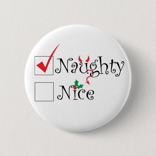 Naughty Nice Ronde Button 5,7 Cm (Voorkant)