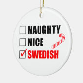 Naughty Nice Swedish Candy Cane Ceramic Ornament (Links)