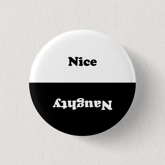 Naughty Nice zwart wit Ronde Button 3,2 Cm (Voorkant)