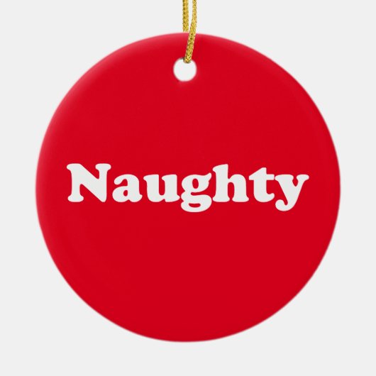 Naughty of Nice, dubbelzijdig, rood wit Keramisch Ornament (Voorkant)