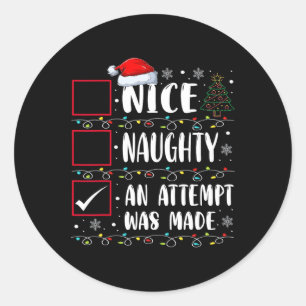 Naughty of Nice Funny Er werd een poging gedaan om Ronde Sticker