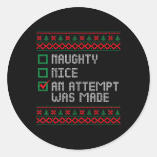 Naughty of Nice Funny Er werd een poging gedaan om Ronde Sticker