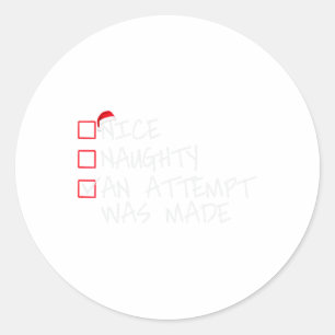 Naughty of Nice Funny Er werd een poging gedaan om Ronde Sticker