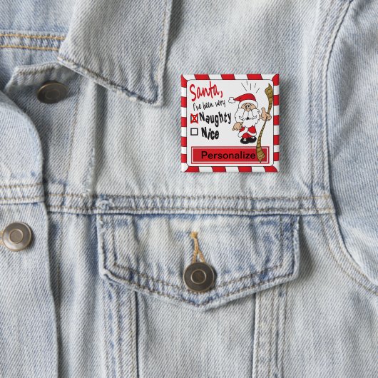 Naughty of Nice Funny Kerstmis Vierkante Button 5,1 Cm (In situ)