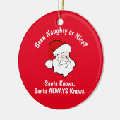 Naughty of Nice Santa Red Keramisch Ornament (Links)