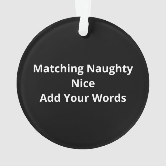 Naughty Or Nice Matching Christmas Funny Design (dos)