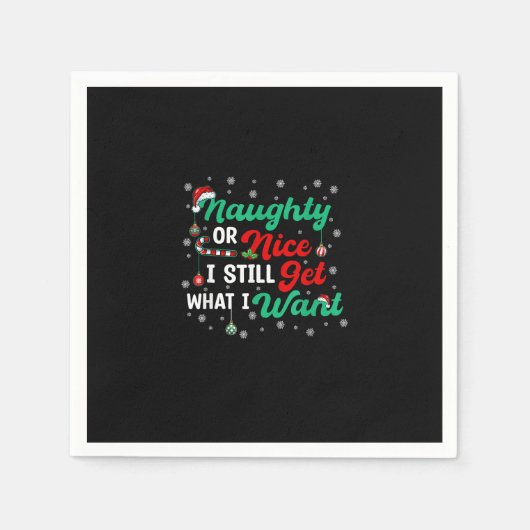 Naughty Or Nice Still Getting Everything Holiday H Servet (Voorkant)