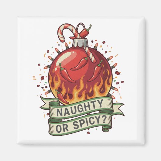 Naughty or Spicy Design Magnet Magneet (Voorkant)