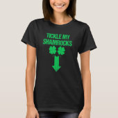 Naughty St Patricks Day Tickle My Shamrocks Dirk T-shirt (Voorkant)