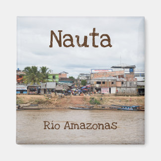 Nauta, Peru Fridge Magnet Magneet