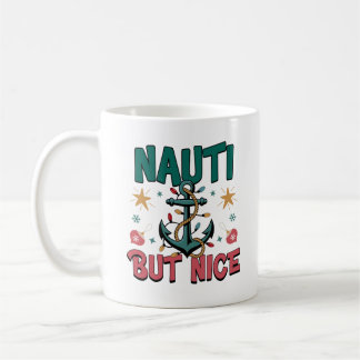 Nauti But Nice Funny Nautical Christmas Anchor  Koffiemok