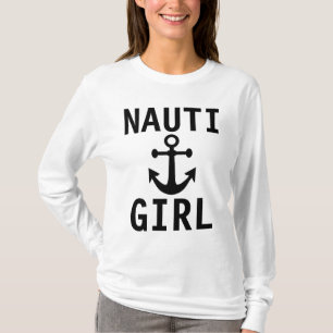 NAUTI GIRL, Funny Dames T-shirts