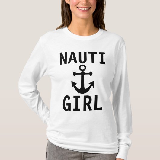 NAUTI GIRL, Funny Dames T-shirts (Voorkant)