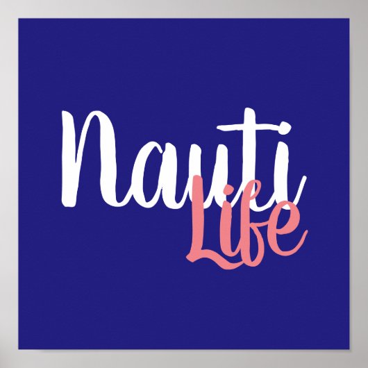  NAUTI LIFE SCRIPT-letters | Poster (Voorkant)