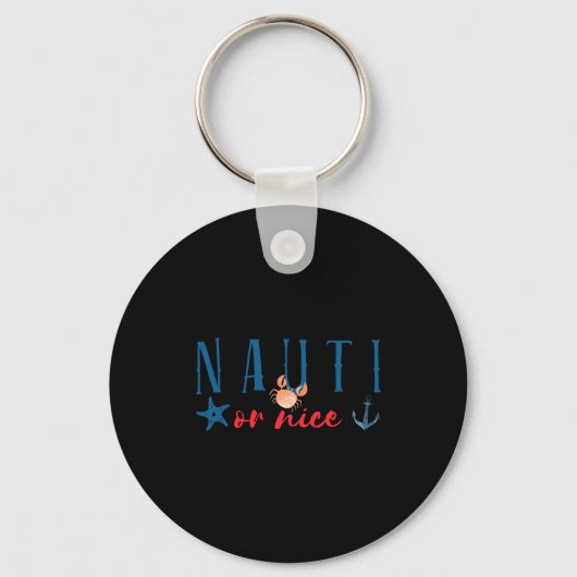 Nauti Or Nice Funny Nautical Christmas Sleutelhanger (Voorkant)