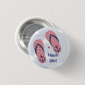 Nautical Flip Flop Design Nauti Girl Custom Button (Voorkant /achterkant)