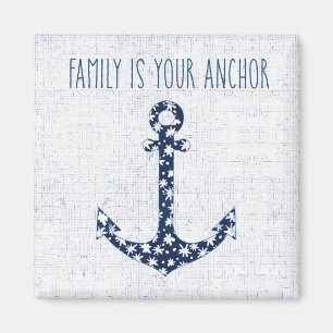 Nautical Quote   Familie is je anker Magneet