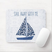 Nautical Quote | Loop weg met mij Muismat (Met muis)