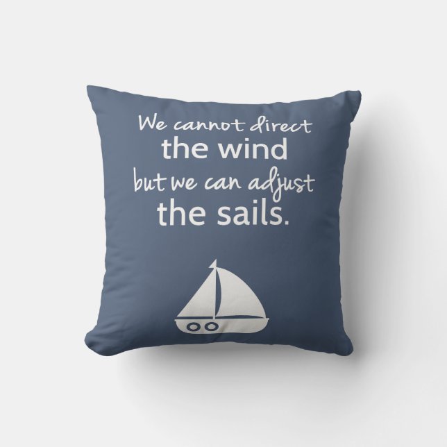 Nautical Sail boot Positive Quote Room Decor Kussen (Voorkant)