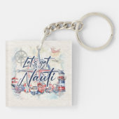 Nautische "Let's Get Nauti" Kustboot Sleutelhanger (Achterkant)