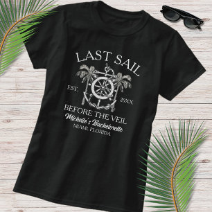 Nautische lijnkunst Laatste zeil vrijgezellenfeest T-shirt