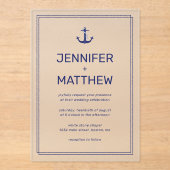 Nautische Marine Blauw Anker Modern Script Wedding Acryl Uitnodigingen (Voorkant)