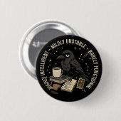 Nauwelijks functionele kraai: intelligent, instabi ronde button 5,7 cm (Voorkant /achterkant)