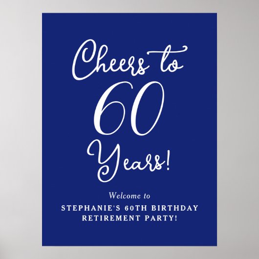 Navy Blue Cheers naar 60 jaar pensioen Welkom Poster (Voorkant)