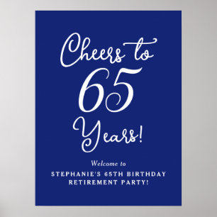 Navy Blue Cheers naar 65 jaar pensioen Welkom Poster