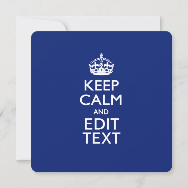 Navy Blue Keep Calm en geef tekst op maat uit (Voorkant)