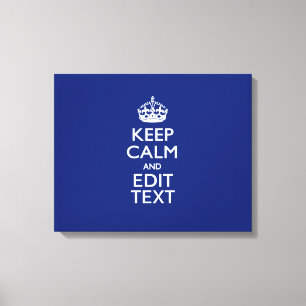 Navy Blue Keep Calm en geef tekst op maat uit Canvas Afdruk