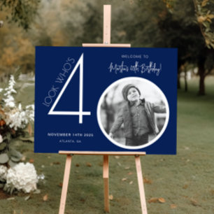 Navy Blue Moderne Foto 40e Verjaardag Welkom Teken Perfect Poster